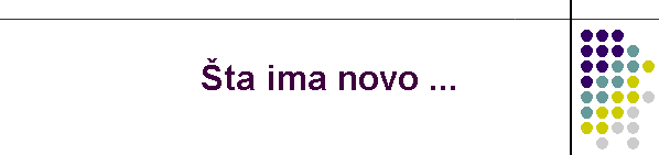 ta ima novo ...